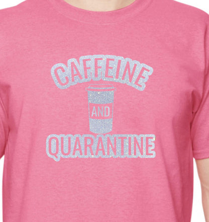 Caffeine and Quarantine T-shirt - RikkiTikkiTabby