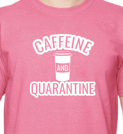 Caffeine and Quarantine T-shirt - RikkiTikkiTabby