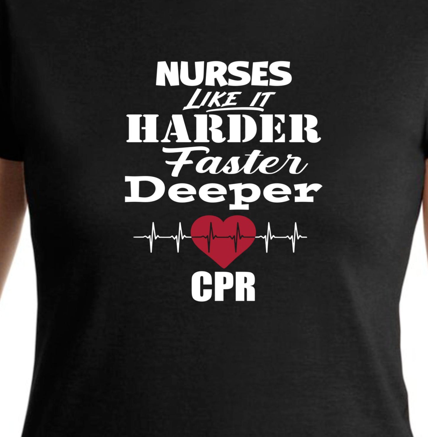 CPR - Nurses Like it HARDER, FASTER, DEEPER - RikkiTikkiTabby