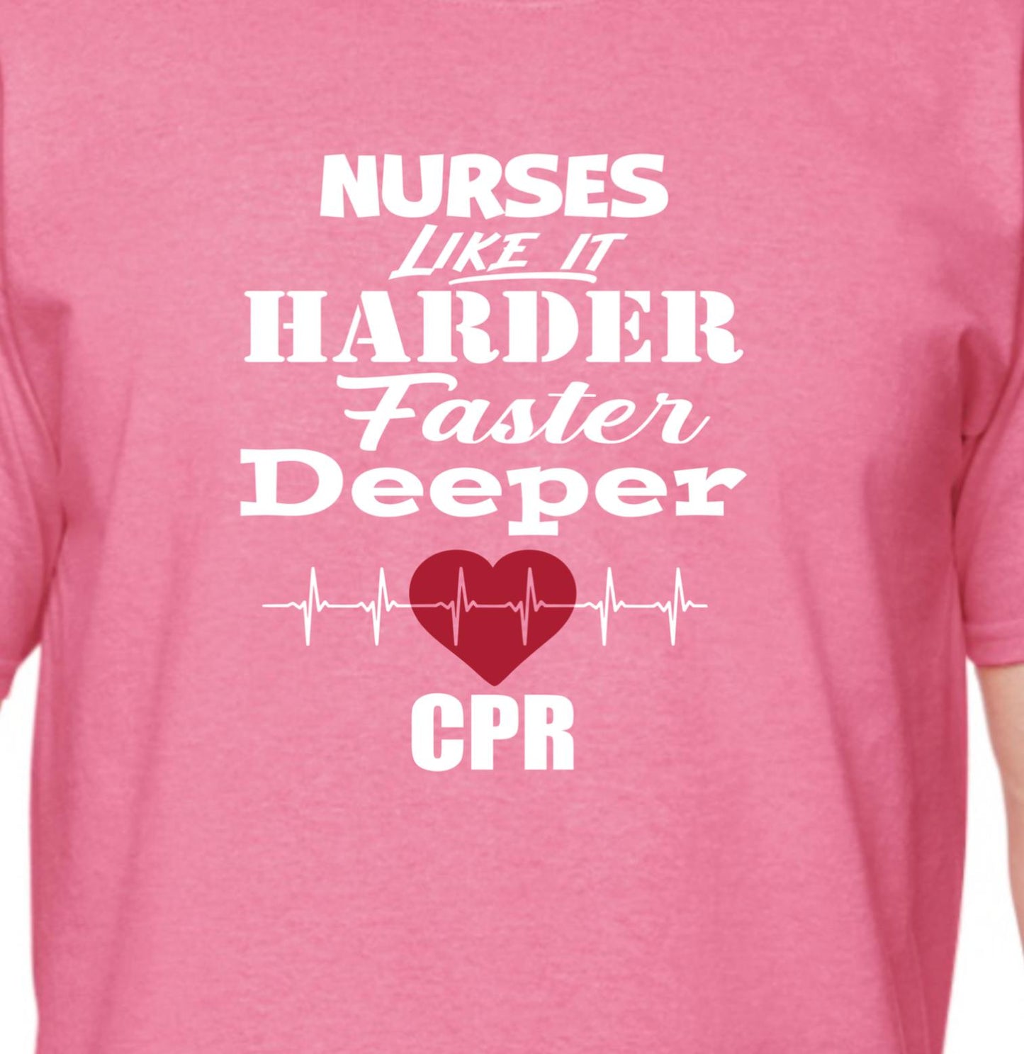 CPR - Nurses Like it HARDER, FASTER, DEEPER - RikkiTikkiTabby