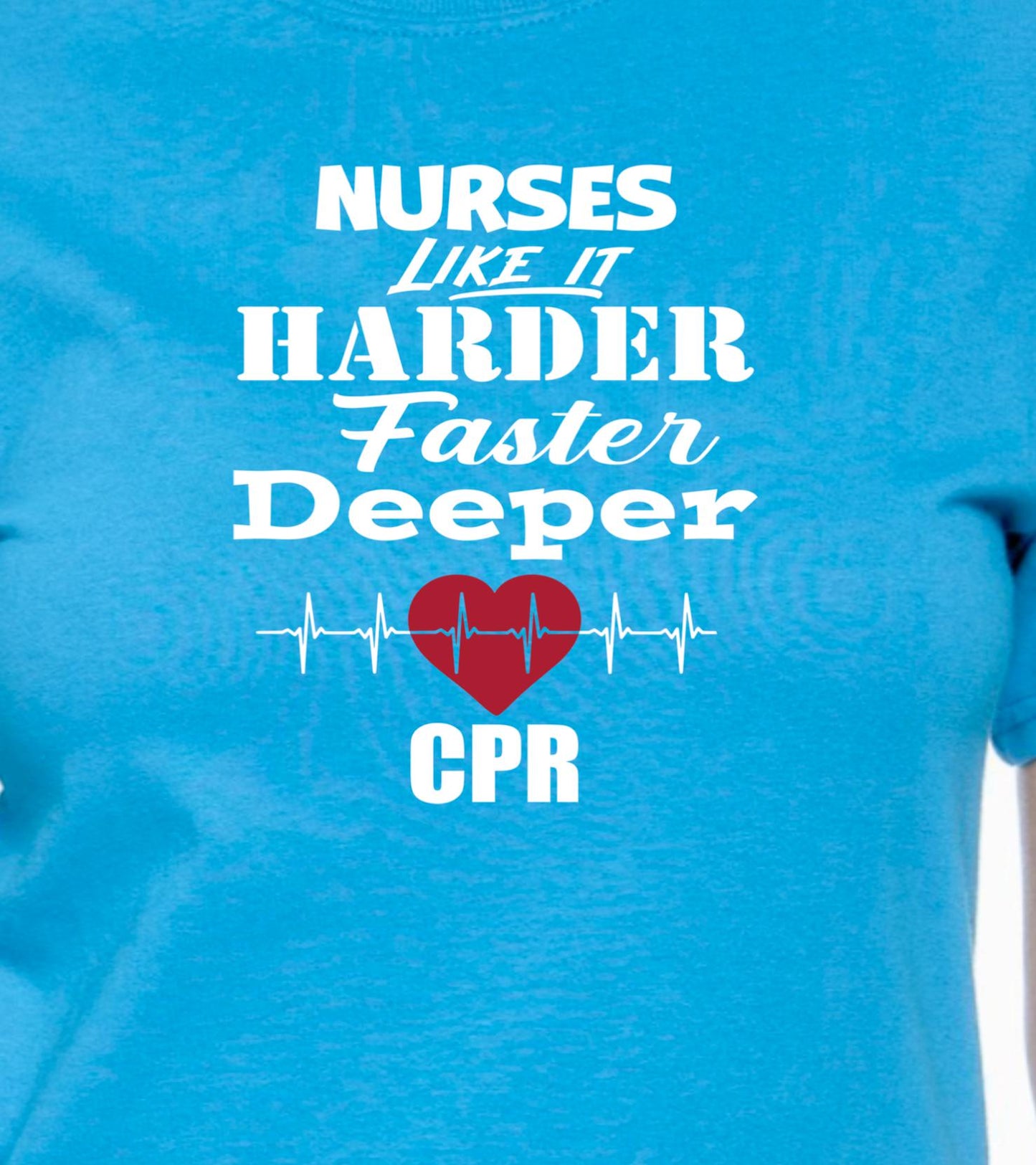 CPR - Nurses Like it HARDER, FASTER, DEEPER - RikkiTikkiTabby