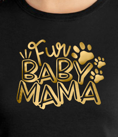 Fur BABY MAMA - RikkiTikkiTabby