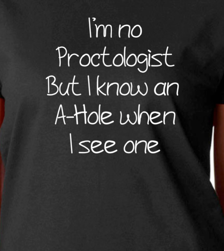 NOT a Proctologist - RikkiTikkiTabby